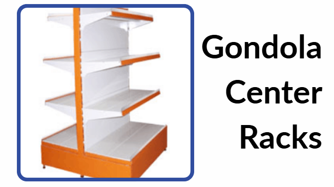 Gondola Center Racks